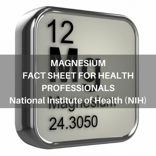 MAGNESIUM: FACT SHEET FOR HEALTH PROFESSIONALS